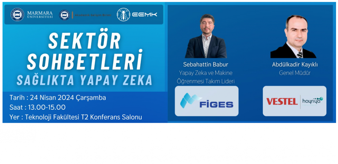 Sektör Sohbetleri - Sağlıkta Yapay Zeka